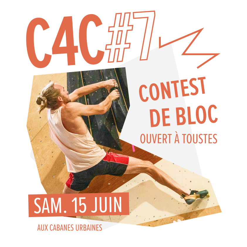 C4C#7 – Contest de bloc ouvert à toustes