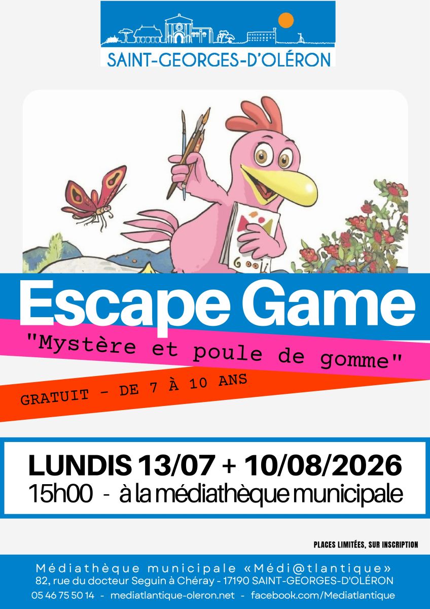 Escape Game "Mystère et poule de gomme"