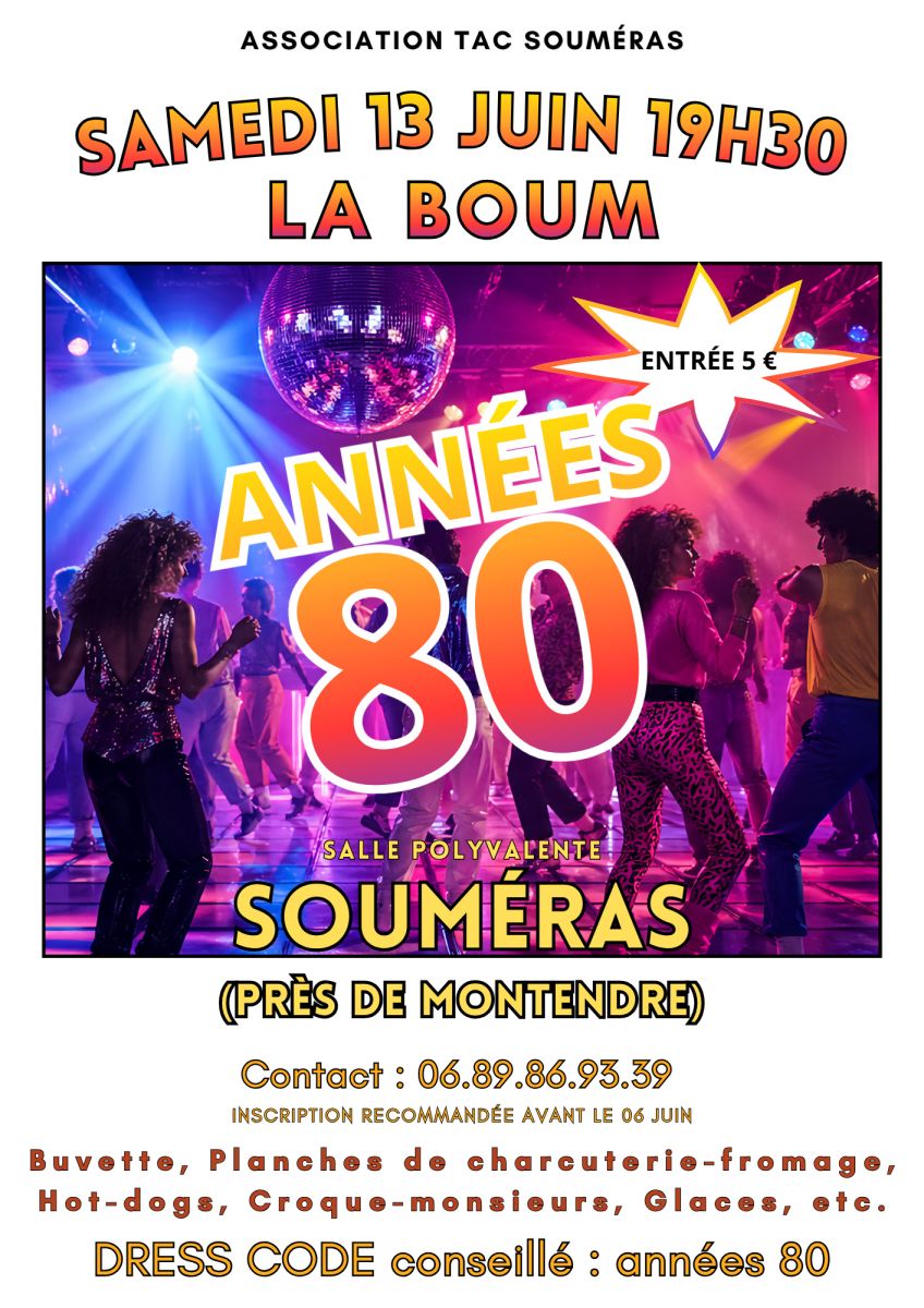 LA BOUM ANNÉES 80 À SOUMÉRAS !