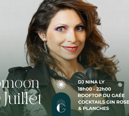 BLOOMOON DU GAÉE : Dj Set by Nina Ly, Sunset, Cocktails & Planches Mercredi 29 juillet de 18h00 à 22h00