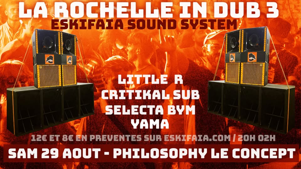 La Rochelle In Dub #3 : Little R - Critikal Su ...